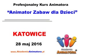 kurs-animatora-katowice-28-05-2016